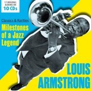 Louis Armstrong - Milestones of a Jazz Legend: Louis Armstrong, Vol. 1-10 (2018)