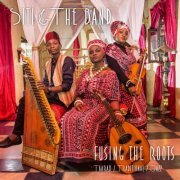 Siti & the Band - Fusing the Roots (2017) [Hi-Res]