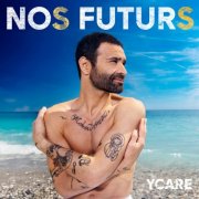 Ycare - Nos futurs (2023)