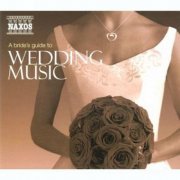 VA - A Bride's Guide To Wedding Music (2003)