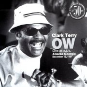 Clark Terry - OW (Live) (2003)