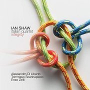 Ian Shaw Italian Quartet - Integrity (2020)