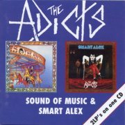 The Adicts - Sound Of Music / Smart Alex (Reissue) (1998)