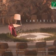 Francesco Negro & Gabriele Di Franco - Cantabile (2024)