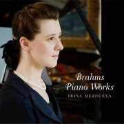Irina Mejoueva - Brahms: Piano Works (2013) [Hi-Res]