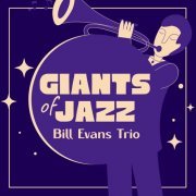 Bill Evans Trio - Giants of Jazz (2021)