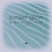 VA - Sunset Glow, Vol.03 (2025)