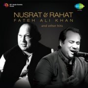 Rahat Fateh Ali Khan & Nusrat Fateh Ali Khan - Nusrat & Rahat Fateh Ali Khan and Other Hits (1994/2017)