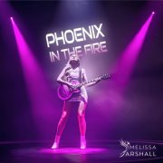 Melissa Marshall - Phoenix In The Fire (2023)