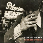 A Ton Of Blues - Crooked Avenue (2012) [CD Rip]