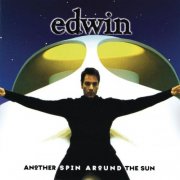 Edwin - Another Spin Around The Sun (2000)