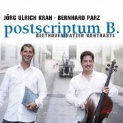 Jörg Ulrich Krah & Bernhard Parz - Postscriptum B. (2020) [Hi-Res]