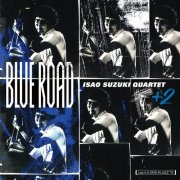 Isao Suzuki Quartet + 2 - Blue Road (Live in 5 Days in Jazz '75) (2023) [Hi-Res]