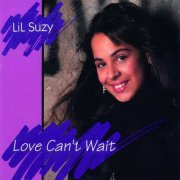 Lil Suzy - Love Can't Wait (1991)