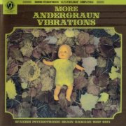 Various Artists – More Andergraun Vibrations. Spanish Psychotronic Brain Damage, 1967-1975 (2009)