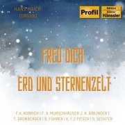 Hans Maier - Freu dich Erd und Sternenzelt (2024)