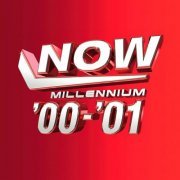 VA - NOW Millennium 2000-2001 (2023) [4CD]