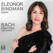 Eleonor Bindman - J.S. Bach: Partitas, BWV 825-830 (2022) [Hi-Res]