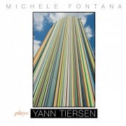 Michele Fontana - Michele Fontana Plays Yann Tiersen (2022)