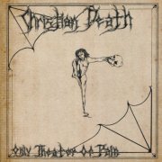 Christian Death - Only Theatre Of Pain (1993)