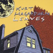 Kurt Hagardorn - Leaves (2010)