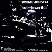 Sun Ra - Bad and Beautiful (1972)