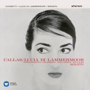 Maria Callas - Donizetti: Lucia Di Lammermoor (2014) [Hi-Res]