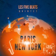 Les Five Beats Quintet - Paris New York (2021) Hi-Res