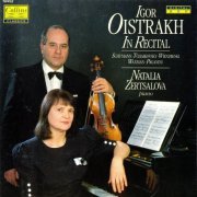 Igor Oistrakh, Natalia Zertslova - Igor Oistrakh in Recital (2011)