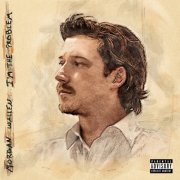 Morgan Wallen - I’m the Problem (2025) [Hi-Res]