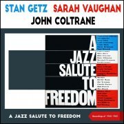 VA - A Jazz Salute To Freedom (Recordings of 1944-1962) (2022)