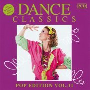 VA - Dance Classics - Pop Edition Vol. 11 [2CD] (2013)