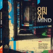 Original Mind - You Know When It's Time (2021)