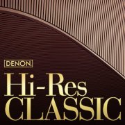 VA - DENON Hi-Res Classcal (2019) Hi-Res