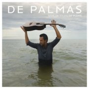 De Palmas - Sous un soleil de plomb (2023) [Hi-Res]