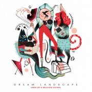 Owen Jay & Melchior Sultana - Dream Landscape (2021)