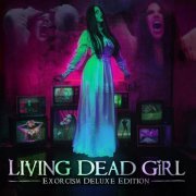 Living Dead Girl - Exorcism (Deluxe Edition) (2023) Hi-Res