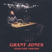 Grant Jones - Nighttime Friends (2018)