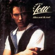 Helmut Lotti - Alles Wat Ik Voel (1992)