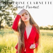 Catherine Clarnette - Sweet Pursuit (2022)