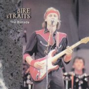 Dire Straits - The Ballads (1997)