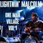 Lightnin' Malcolm - One Man Village, Vol. 1 (2026) [Hi-Res]