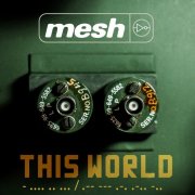 Mesh - This World [EP] (2026) [Hi-Res]
