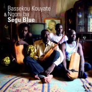 Bassekou Kouyate, Ngoni Ba - Segu Blue (2006)