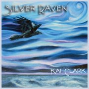 Kai Clark - Silver Raven (2020)