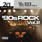 VA - The Best of 90s Rock, Vol.2: 20th Century Masters (2008)