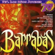 Barrabas - 70s Los Años Jovenes: Barrabas (2002)