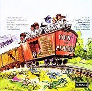 Paul Revere & The Raiders Featuring Mark Lindsay - Goin' To Memphis (Reissue, Remastered) (1968/2000)