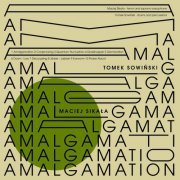 Tomek Sowinski - Amalgamation (2023) Hi-Res