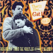 VA - That'll Flat ... Git It! Vol. 20: Rockabilly From The Vaults Of Event Records (2004)